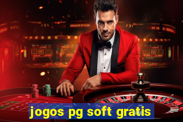 jogos pg soft gratis